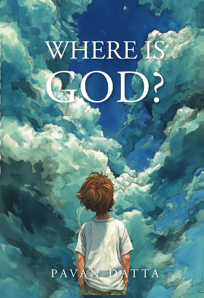 Where Is God? — book cover, a watercolour illustration of a boy looking up at parting clouds